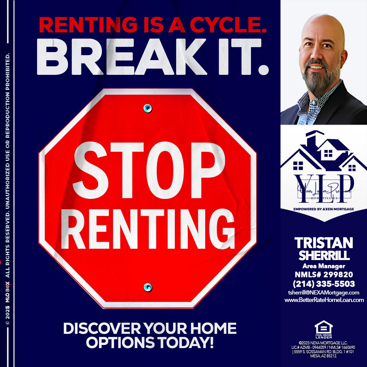 STOP RENTING - Tristan Sherrill -Branch Manager