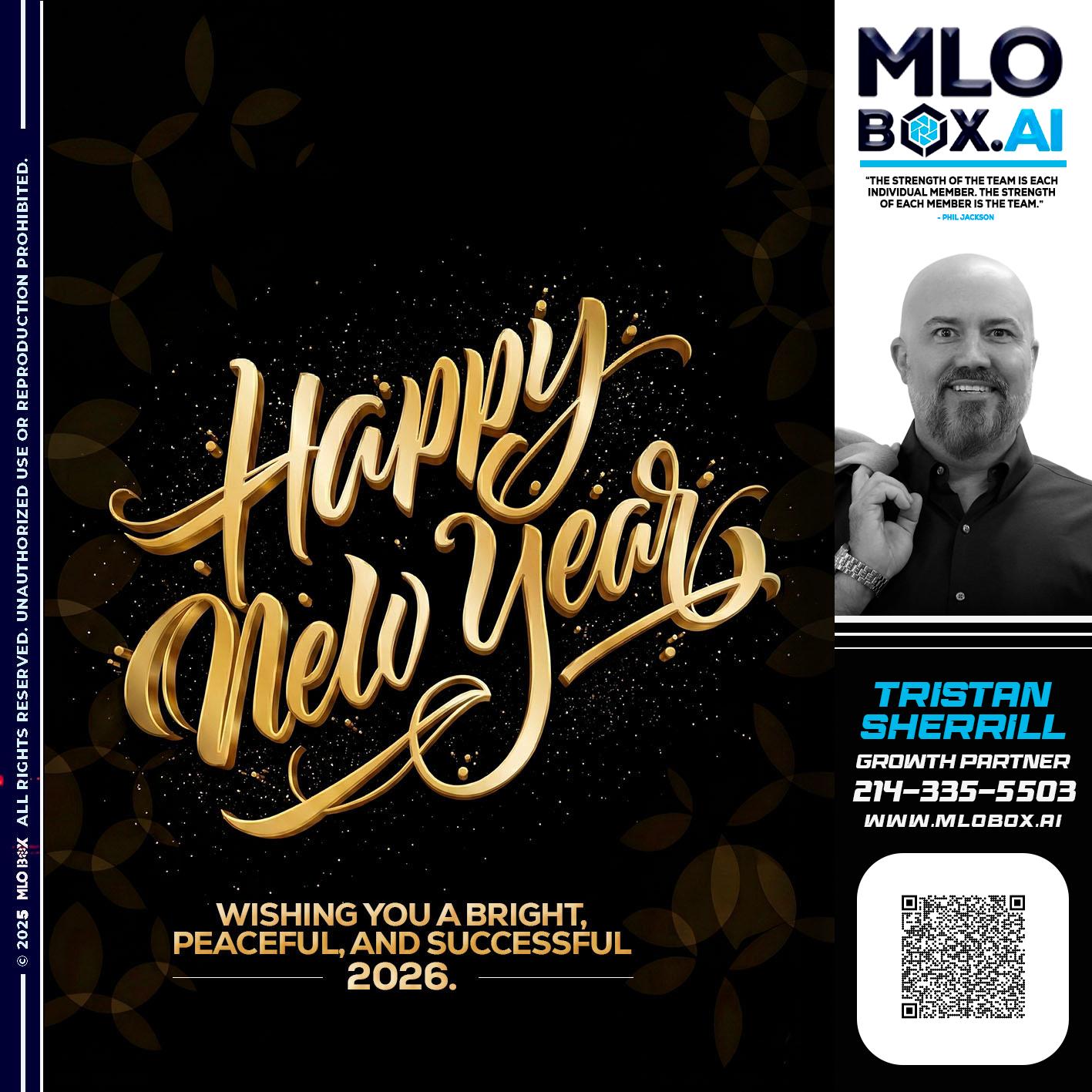 HAPPY NEW YEAR - Tristan Sherrill -Branch Manager