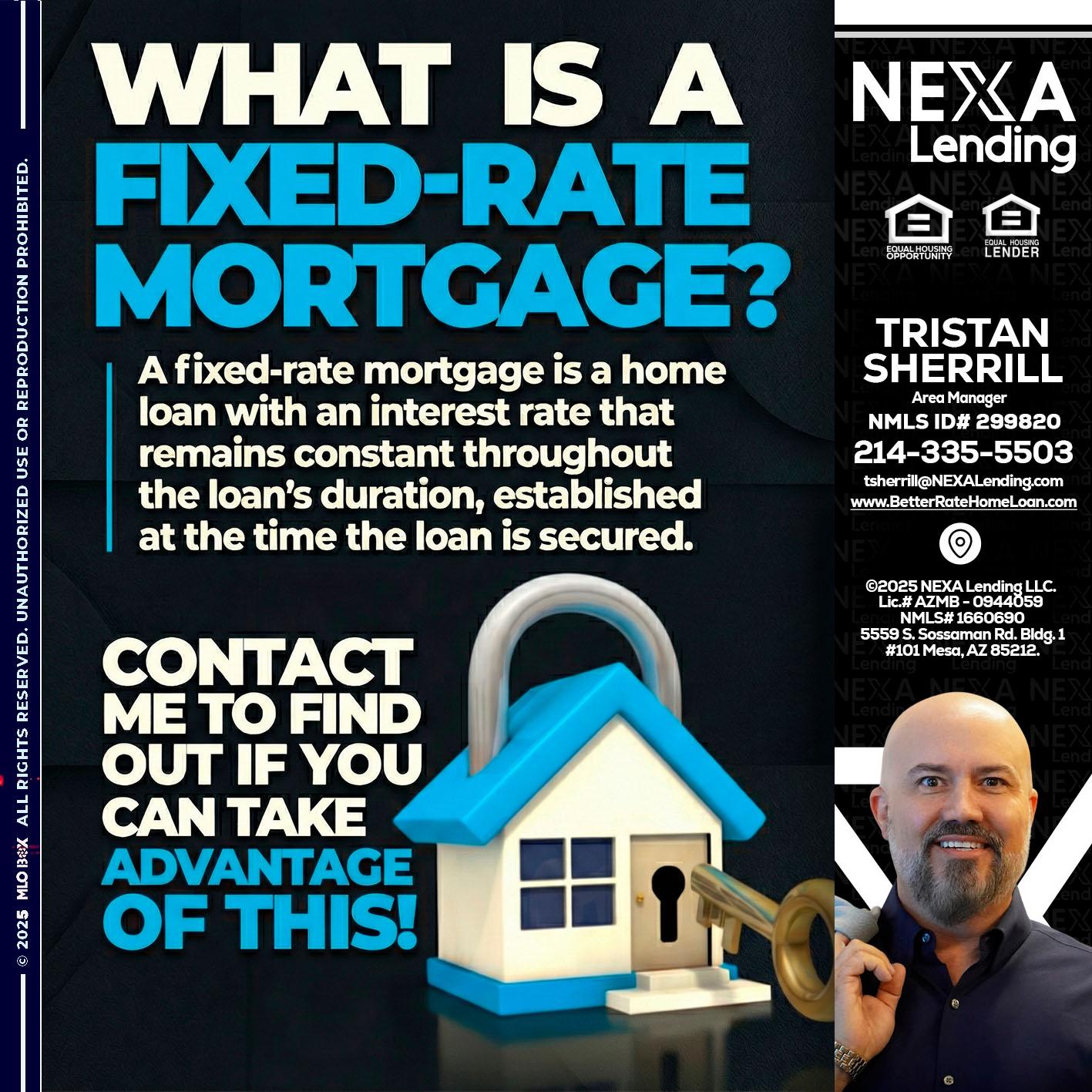 WHAT IS  A FIXED - Tristan Sherrill -Branch Manager