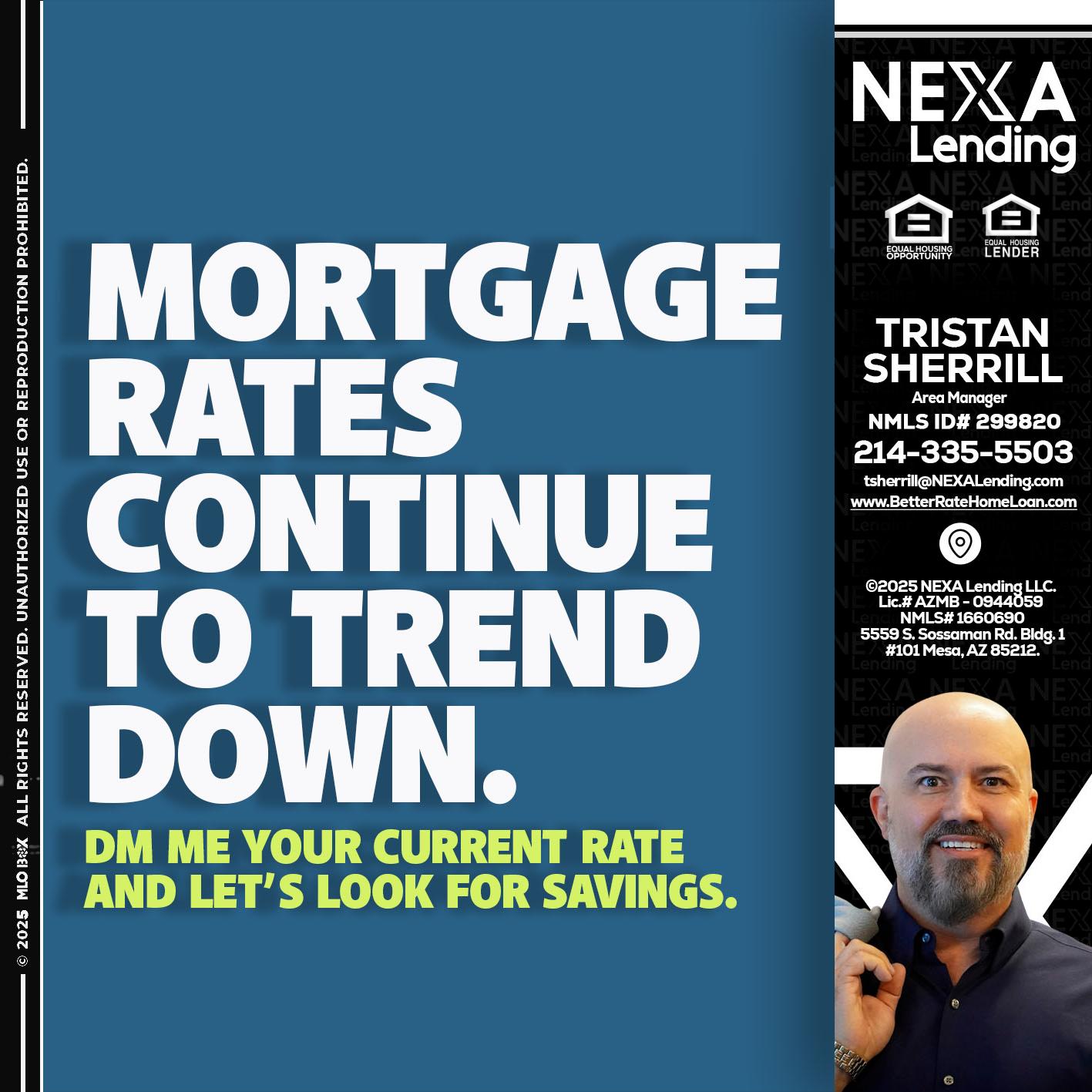 MORTGAGE RATES - Tristan Sherrill -Branch Manager