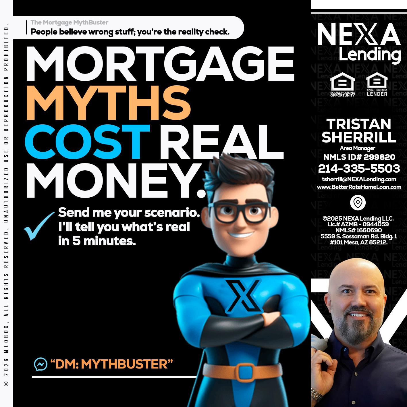 MORTGAGE MYTHS - Tristan Sherrill -Branch Manager