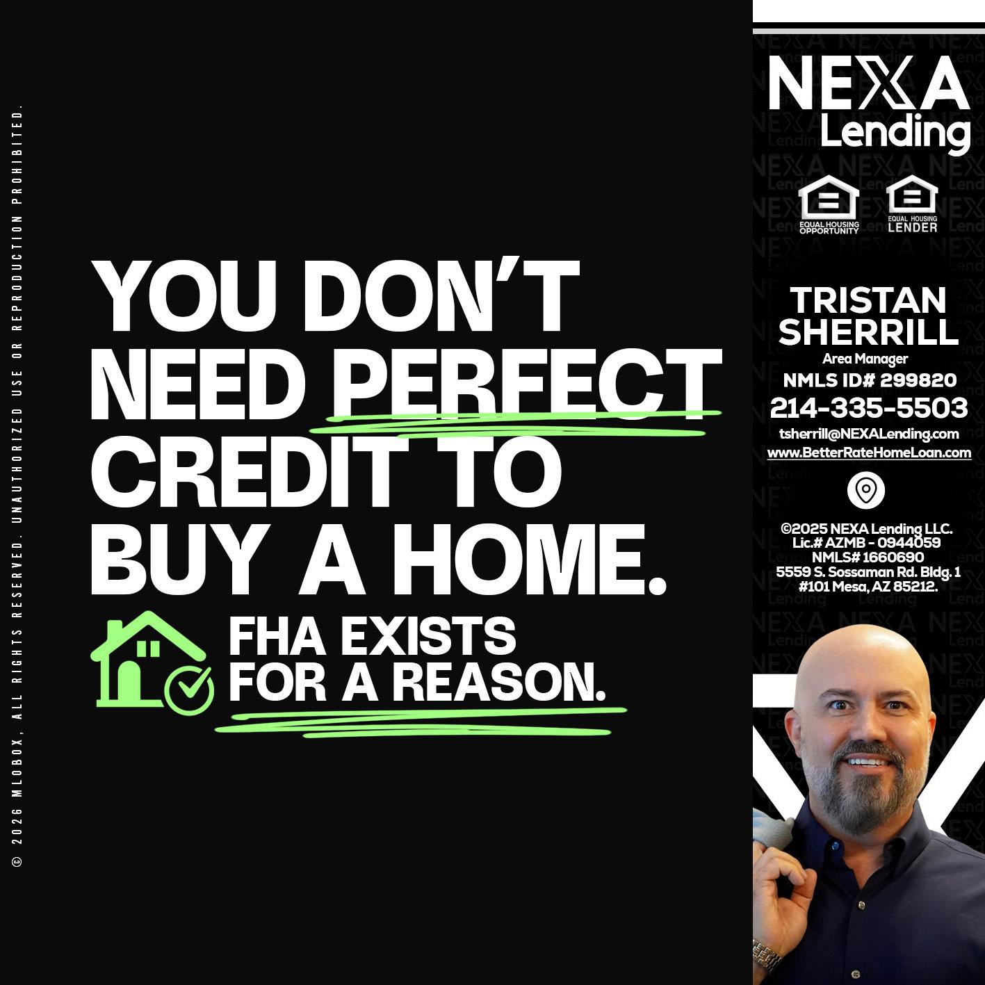 you don't need - Tristan Sherrill -Branch Manager