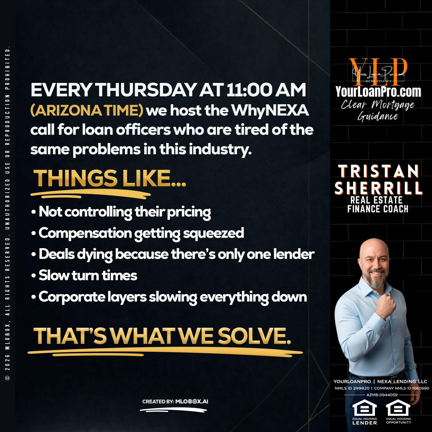 every Thursday - Tristan Sherrill -Branch Manager