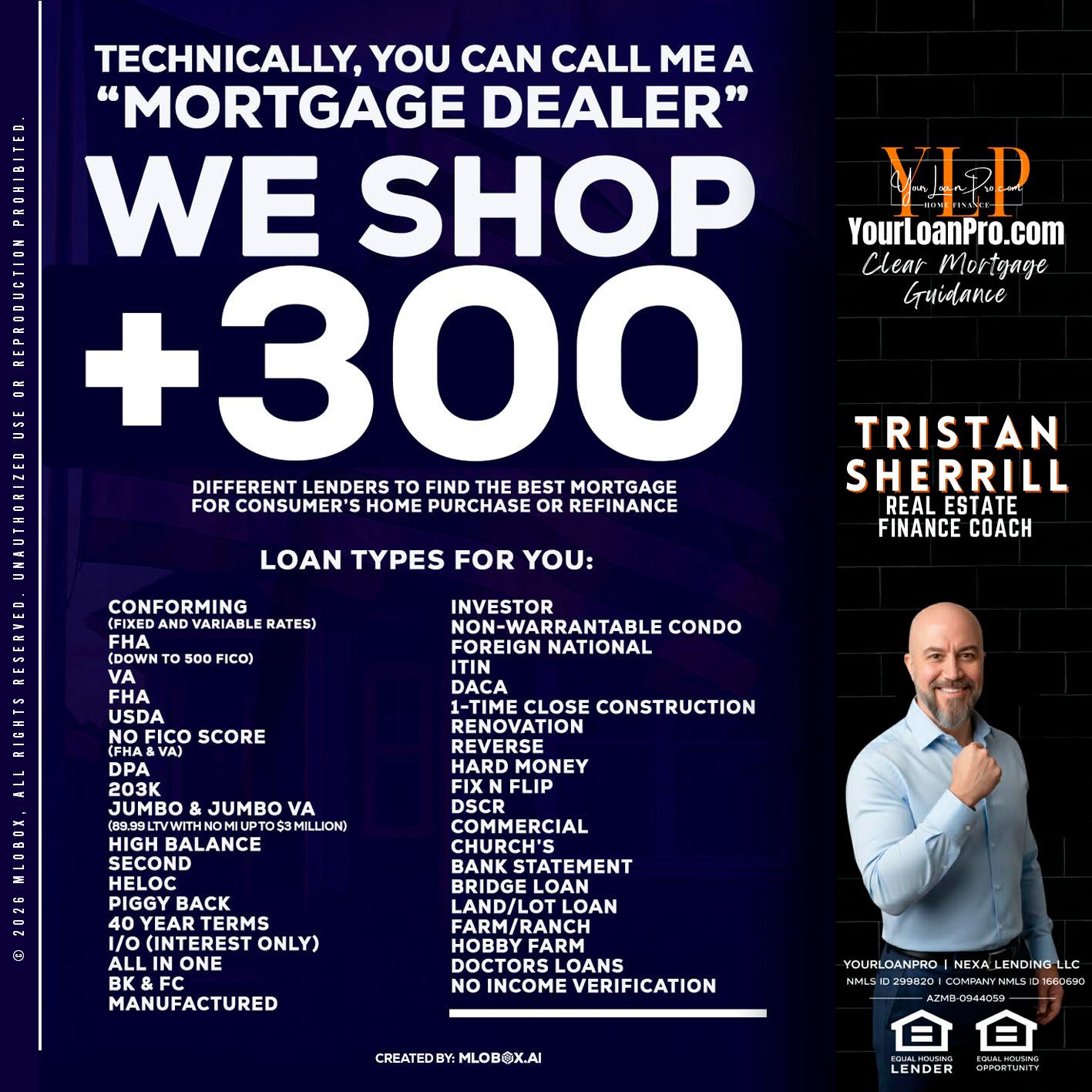300+ LENDERS - Tristan Sherrill -Branch Manager