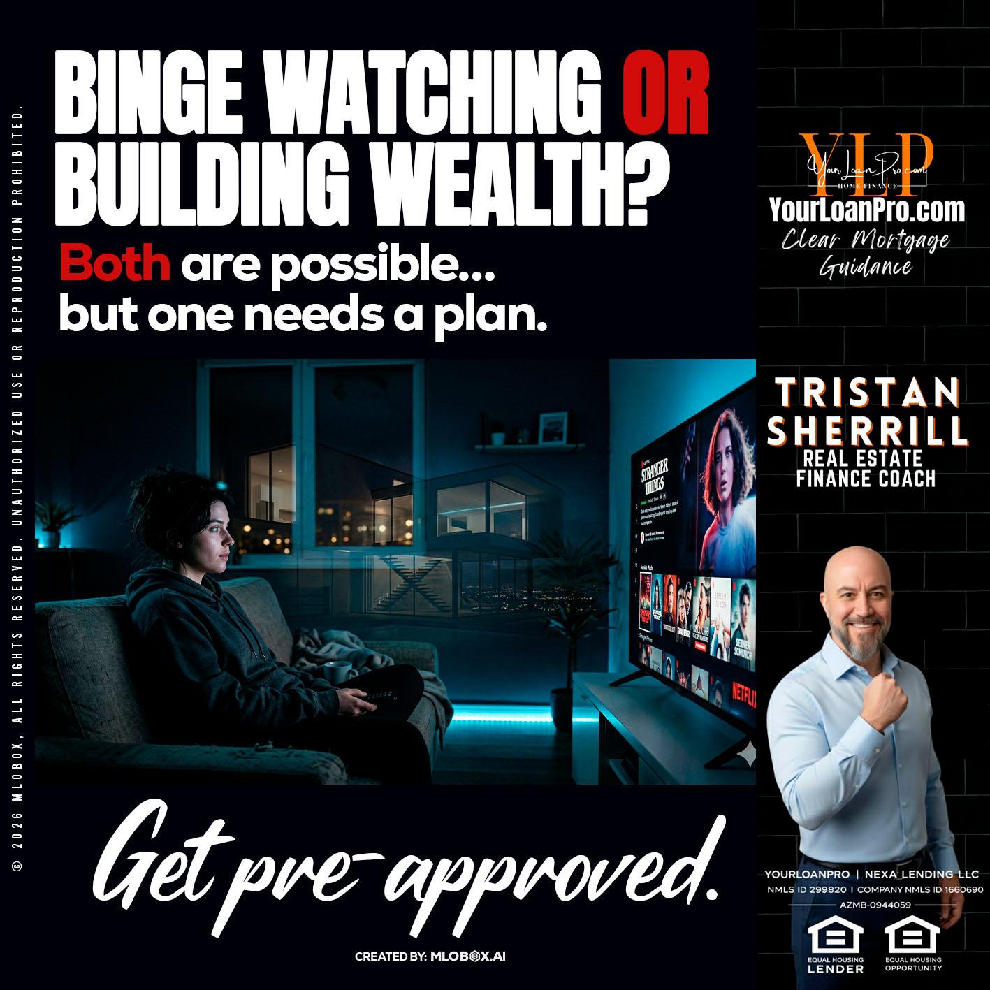 BINGE WATCHING - Tristan Sherrill -Branch Manager