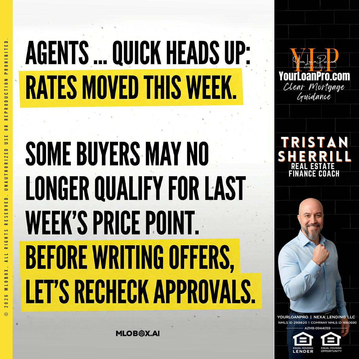 agents quick heads up - Tristan Sherrill -Branch Manager