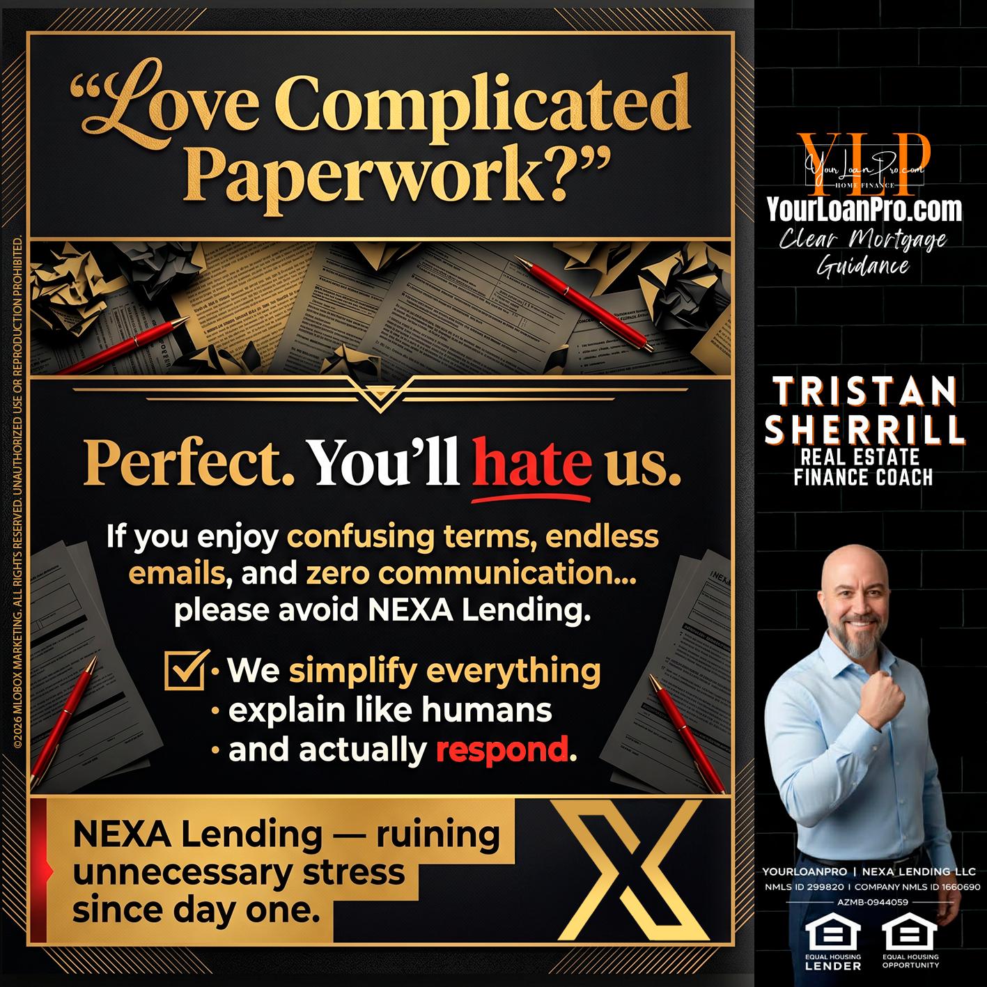 YOU WILL HATE US! - Tristan Sherrill -Branch Manager