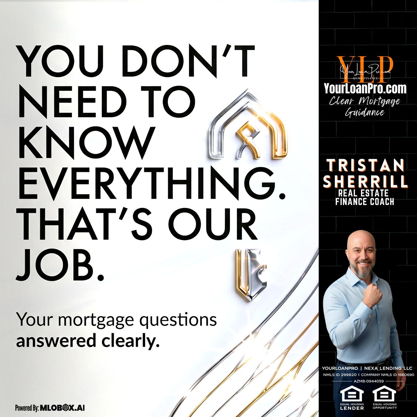 THAT IS OUR JOB - Tristan Sherrill -Branch Manager