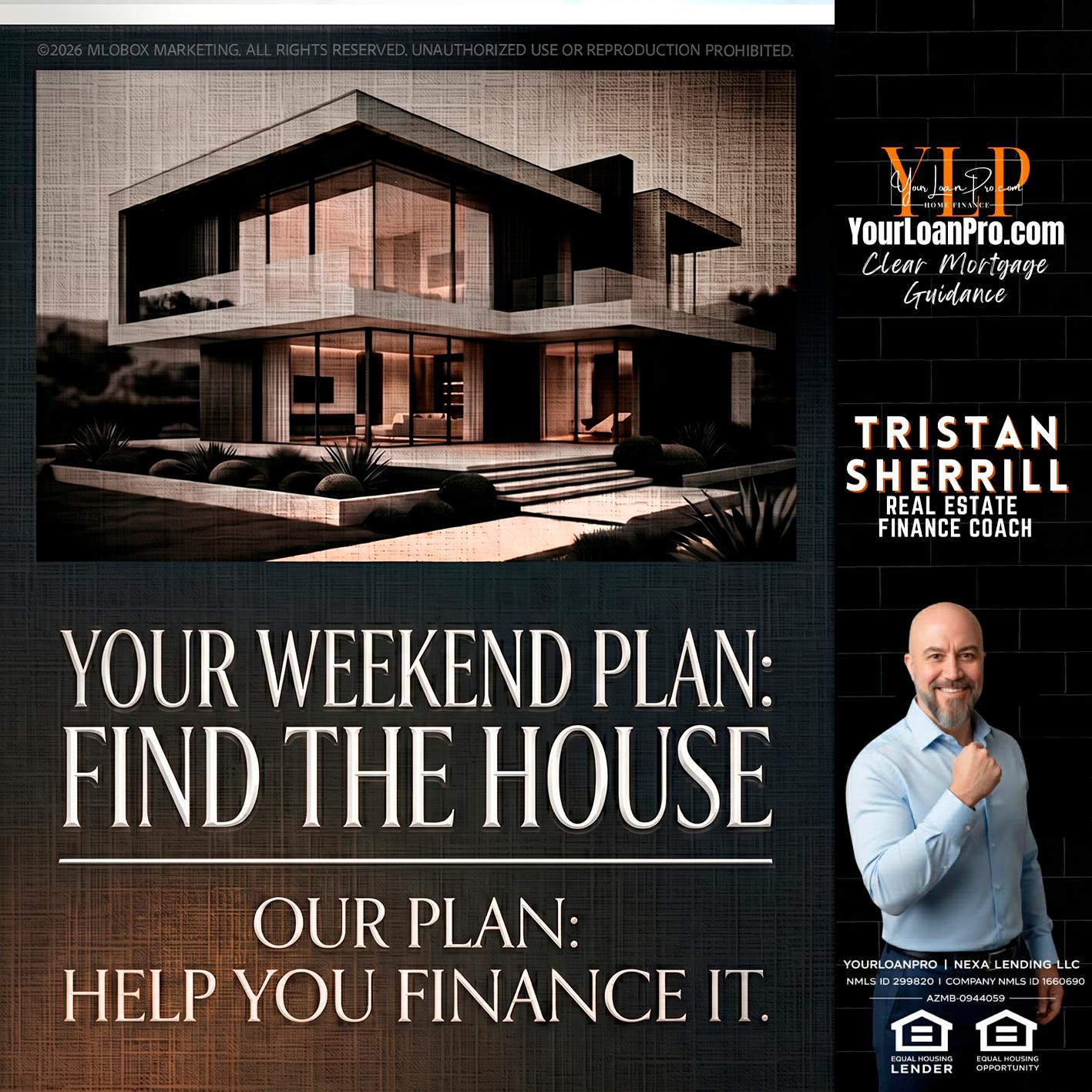 YOUR WEEKEND PLAN - Tristan Sherrill -Branch Manager