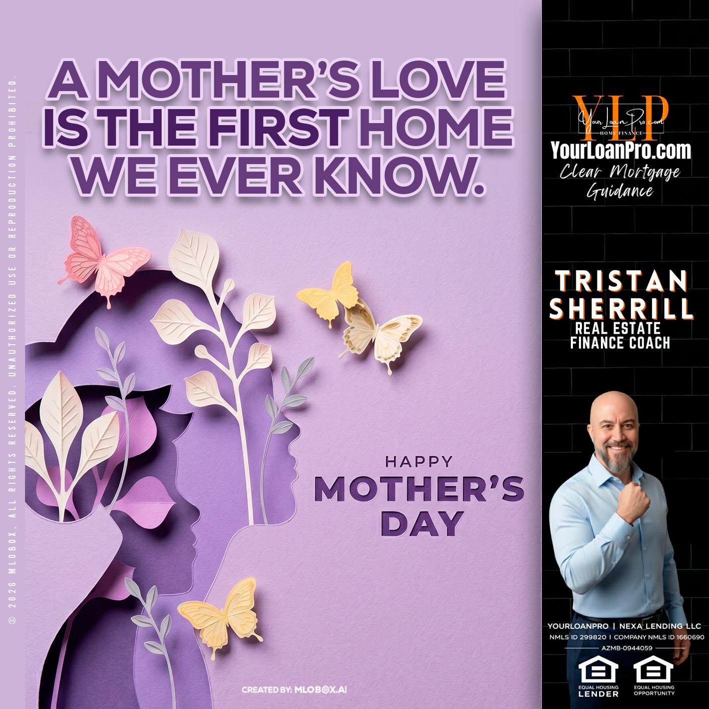 MOTHERS DAY - Tristan Sherrill -Branch Manager