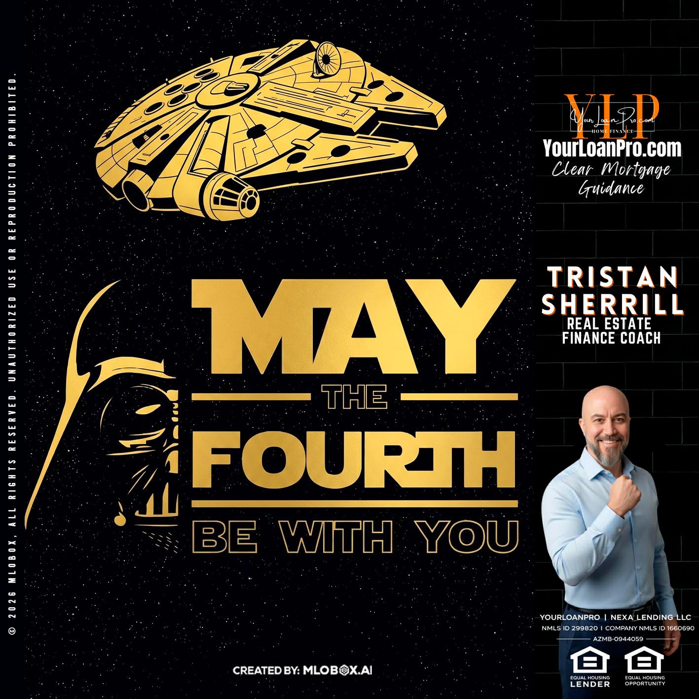 MAY THE FOURTH - Tristan Sherrill -Branch Manager