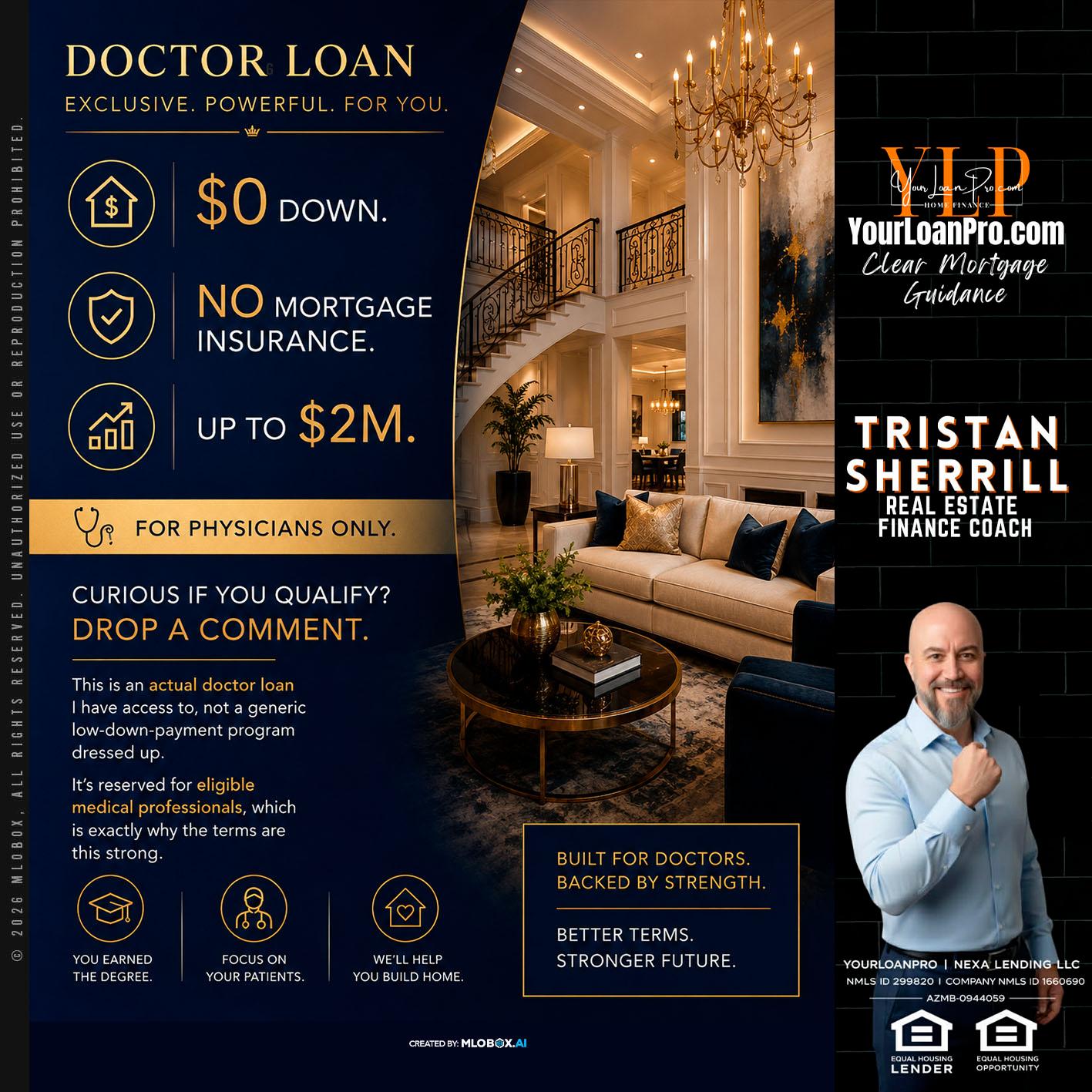 DOCTOR LOANS - Tristan Sherrill -Branch Manager