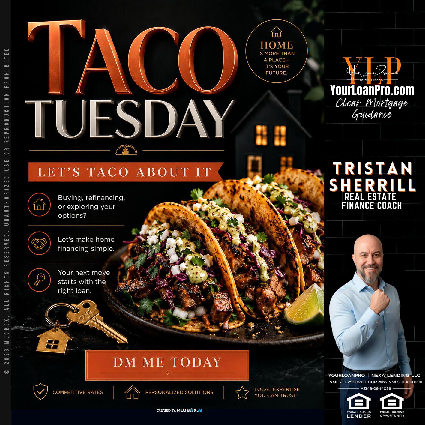 TACO TUESDAY - Tristan Sherrill -Branch Manager