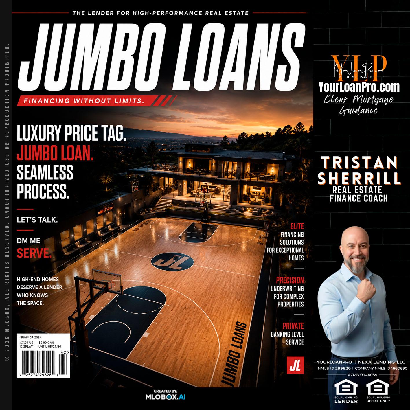 JUMBO LOANS - Tristan Sherrill -Branch Manager