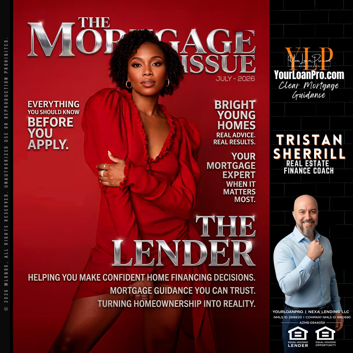 THE MORTGAGE ISSUE JULY - Tristan Sherrill -Branch Manager