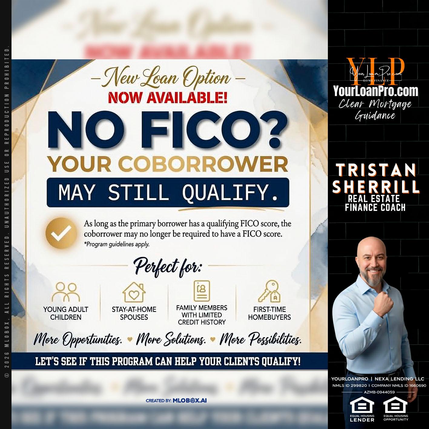 NO FICO? - Tristan Sherrill -Branch Manager