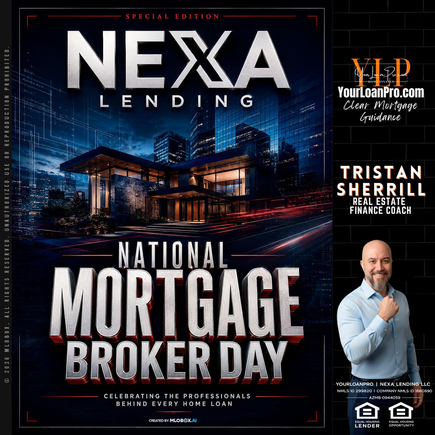 NATIONAL MORTGAGE BROKER DAY - Tristan Sherrill -Branch Manager