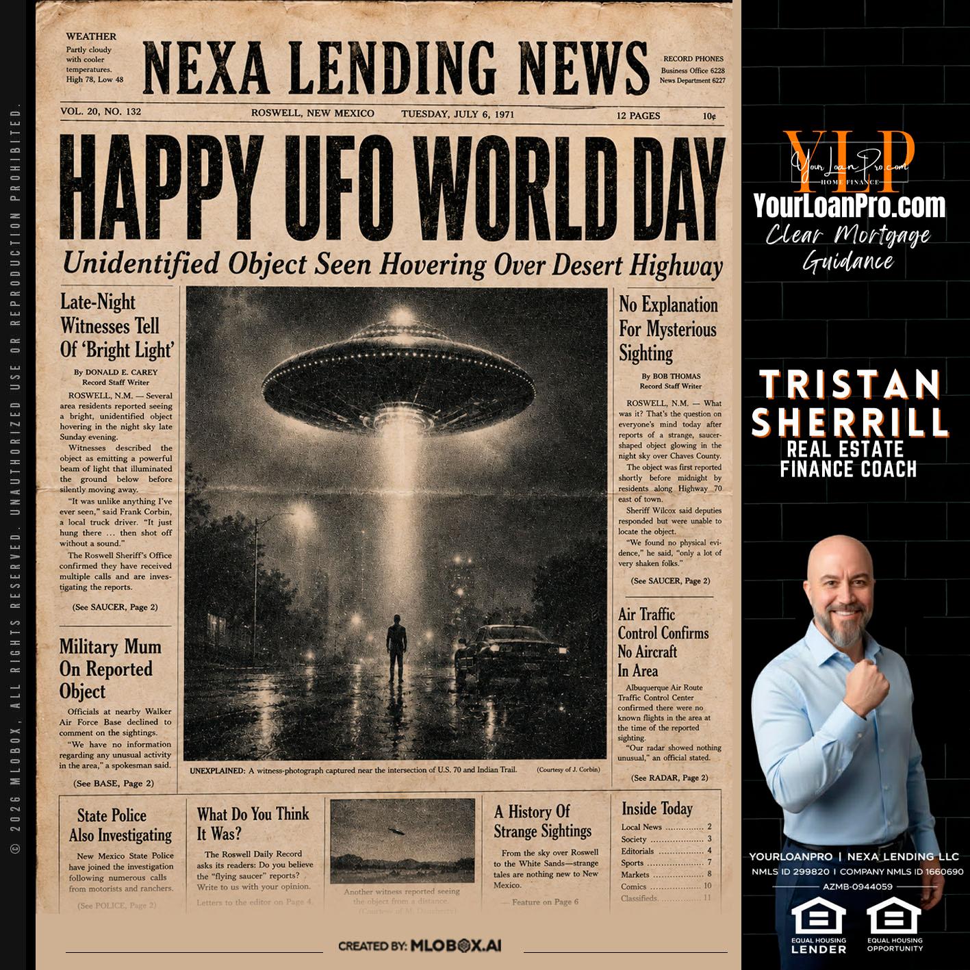 HAPPY UFO WORLD DAY - Tristan Sherrill -Branch Manager