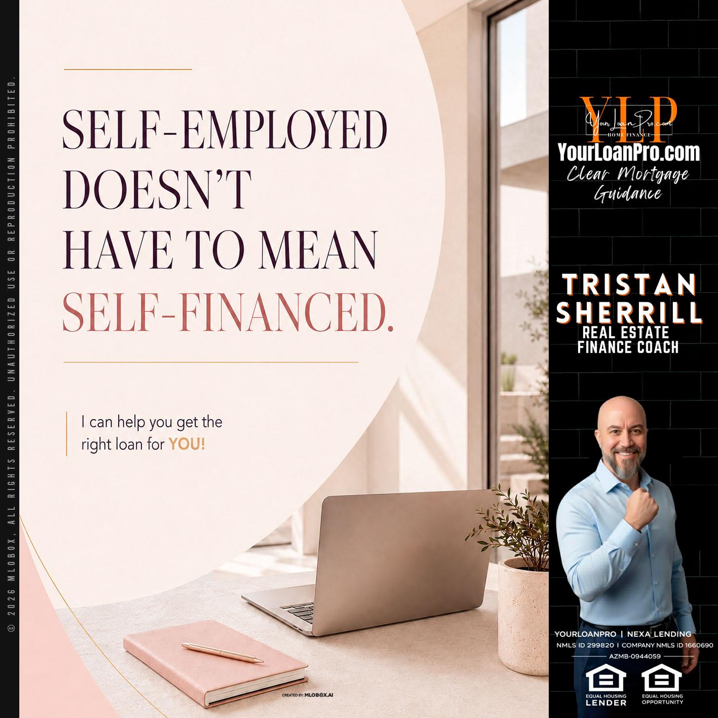 SELF EMPLOYED - Tristan Sherrill -Branch Manager